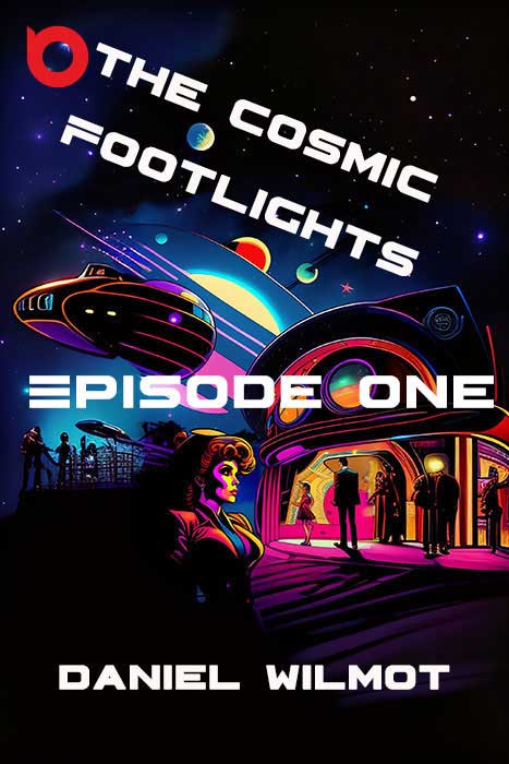 The Cosmic Footlights , Episode 1