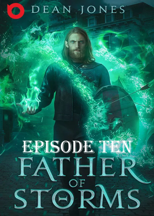 Father Of Storms , Episode 10