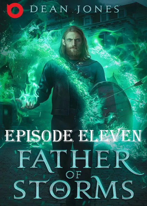 Father Of Storms , Episode 11