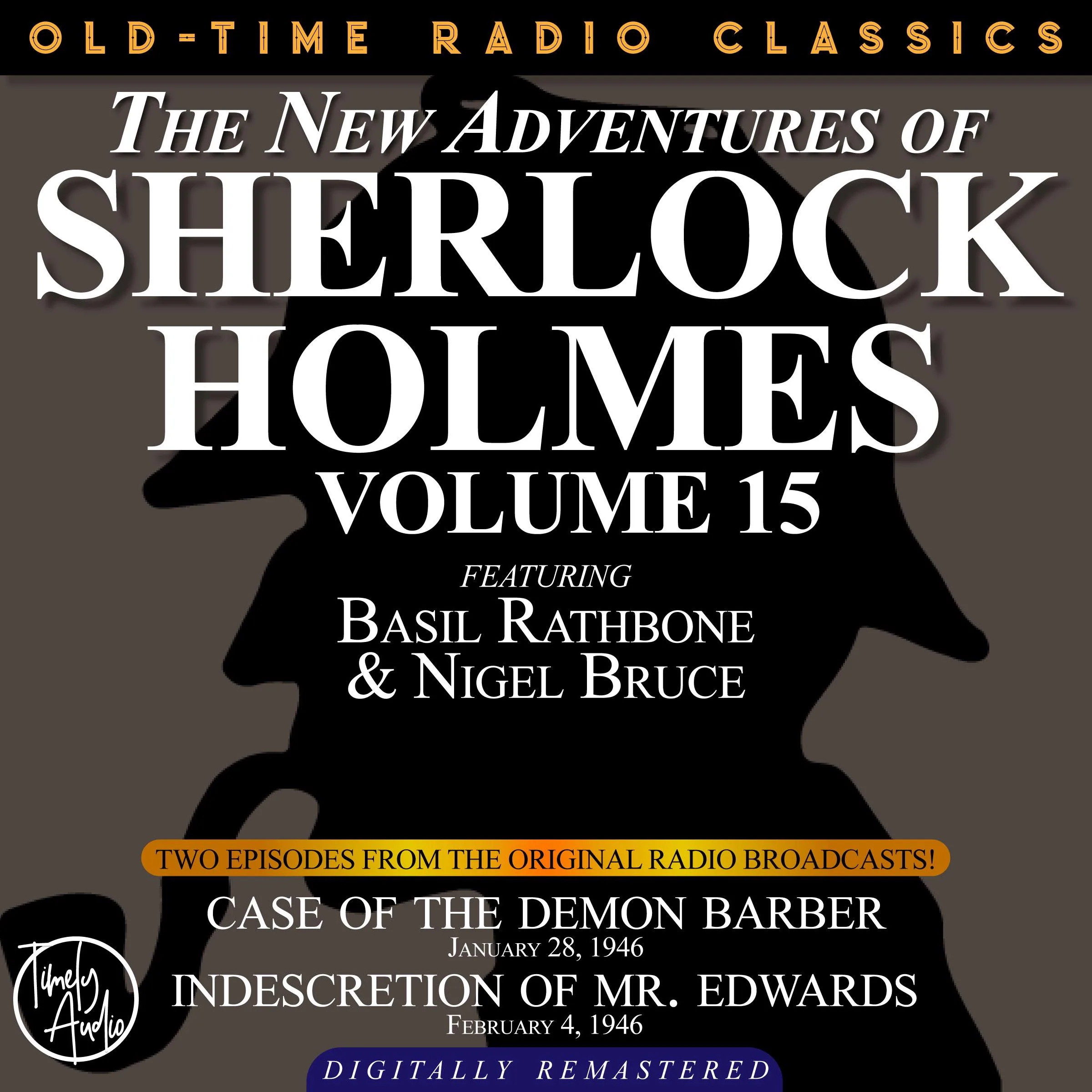 THE NEW ADVENTURES OF SHERLOCK HOLMES, VOLUME 14 Sir Arthur Conan Doyle 