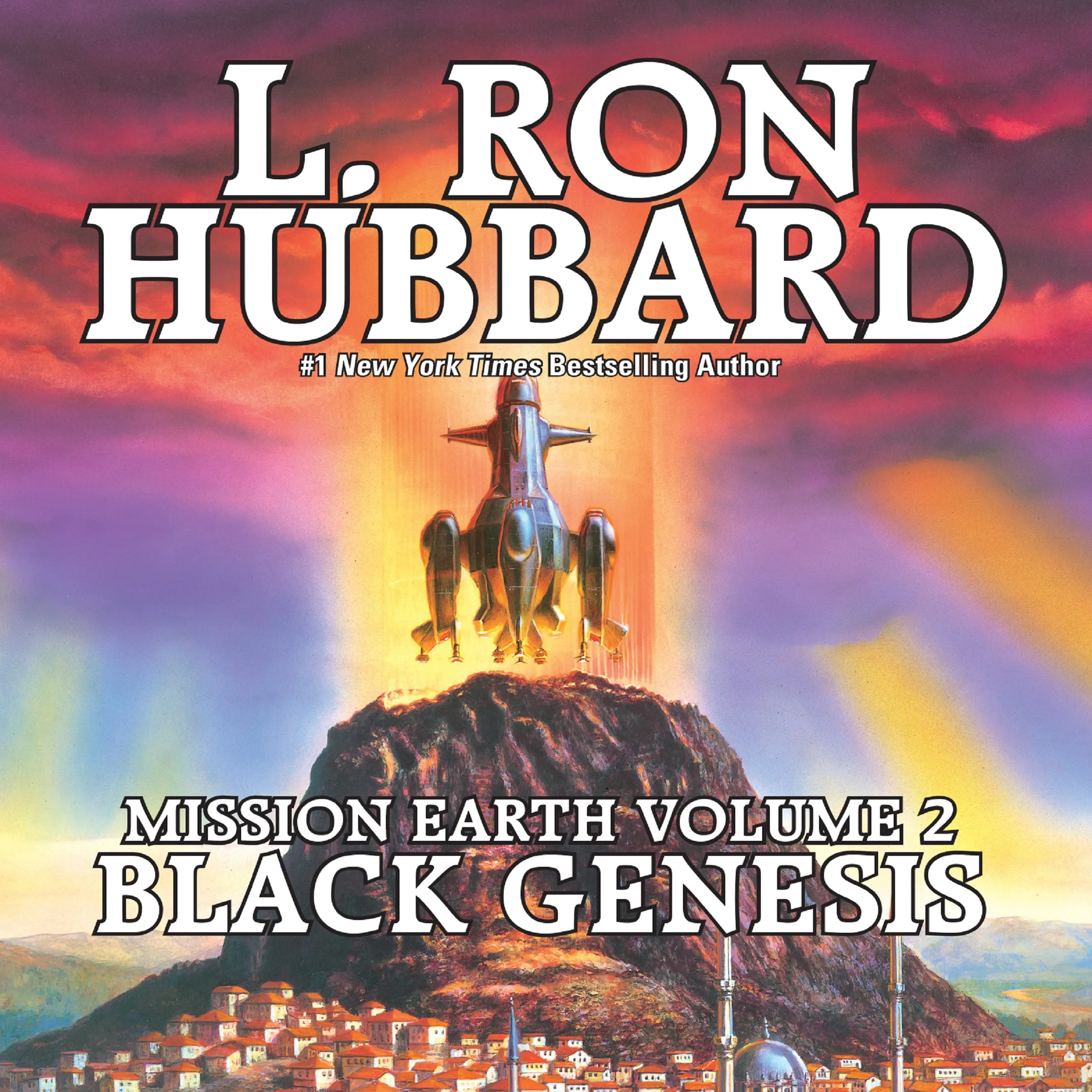 Black Genesis: Mission Earth Volume 2 L Ron Hubbard 