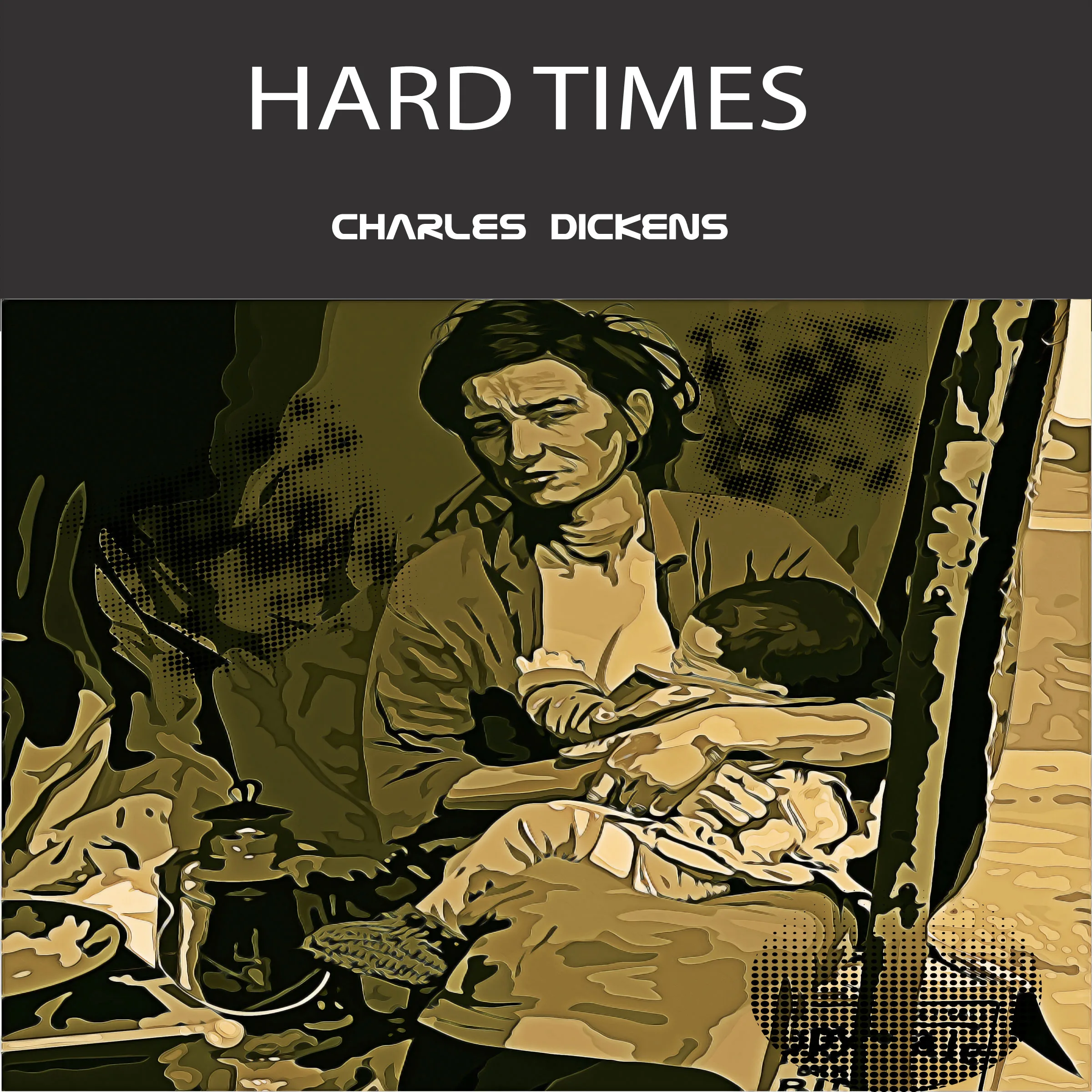 Hard Times By Charles Dickens, the audiobook version