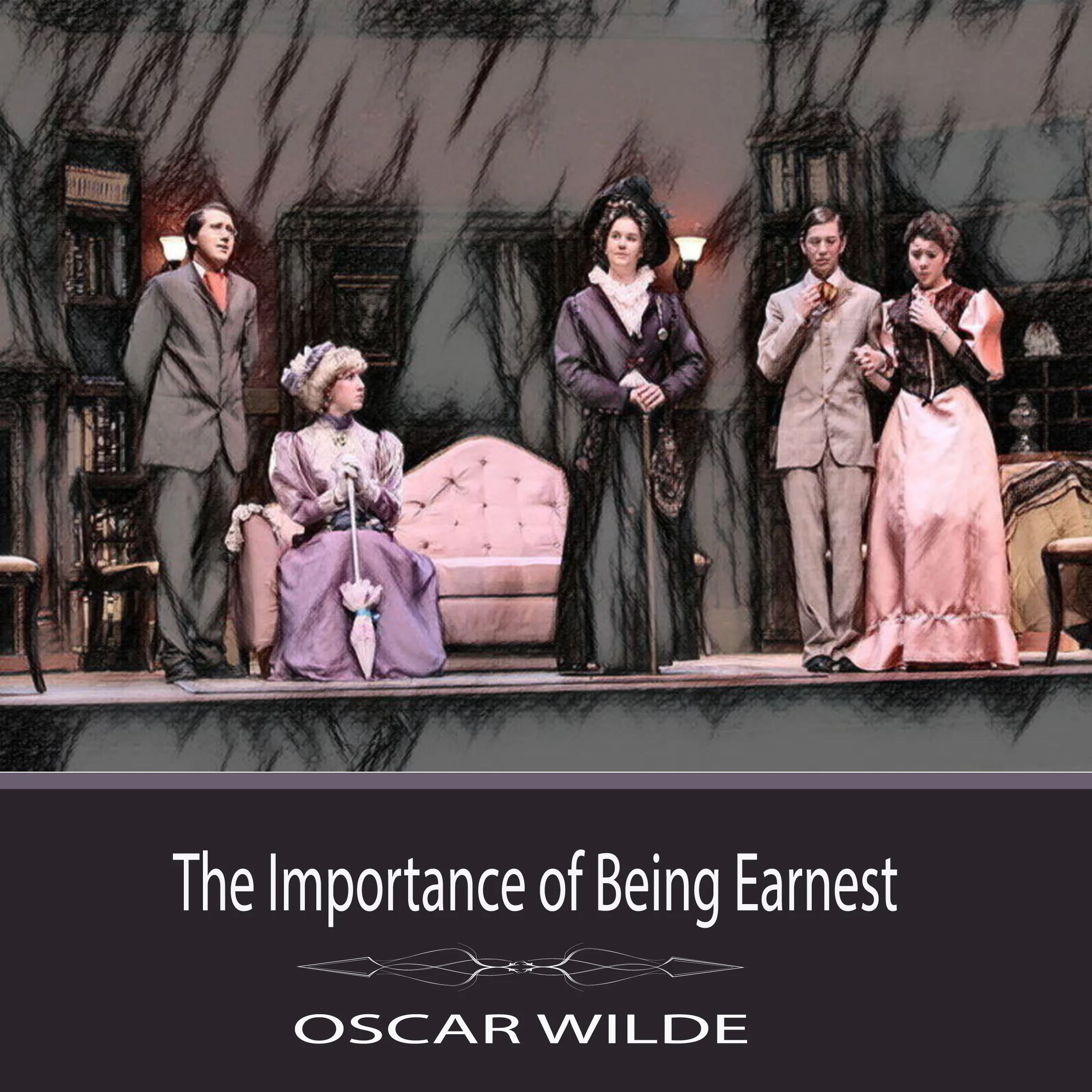The Importance of Being Earnest by Oscar Wilde the dramatised audiobook
