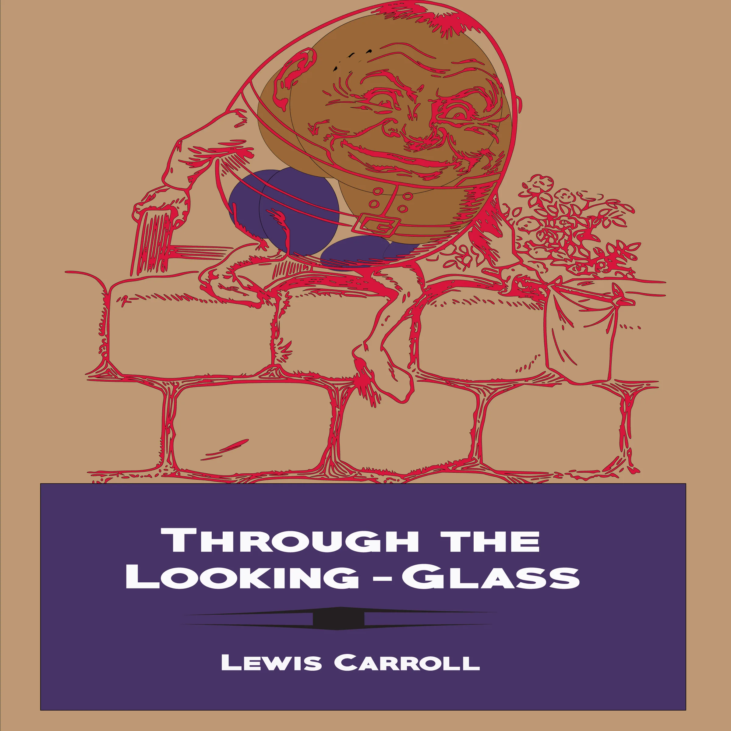 Through The Looking Glass by Lewis Carroll