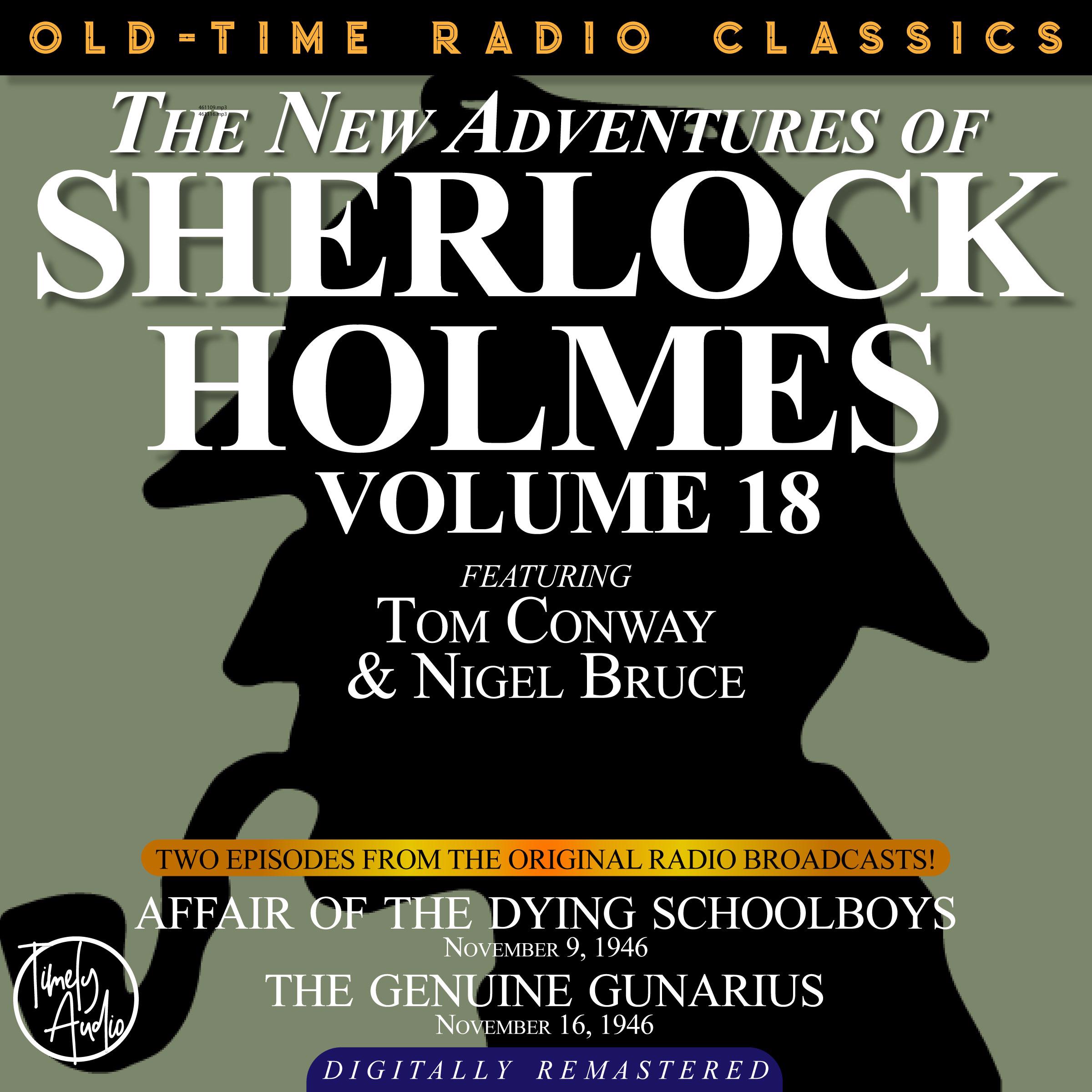 THE NEW ADVENTURES OF SHERLOCK HOLMES, VOLUME 18 Sir Arthur Conan Doyle 