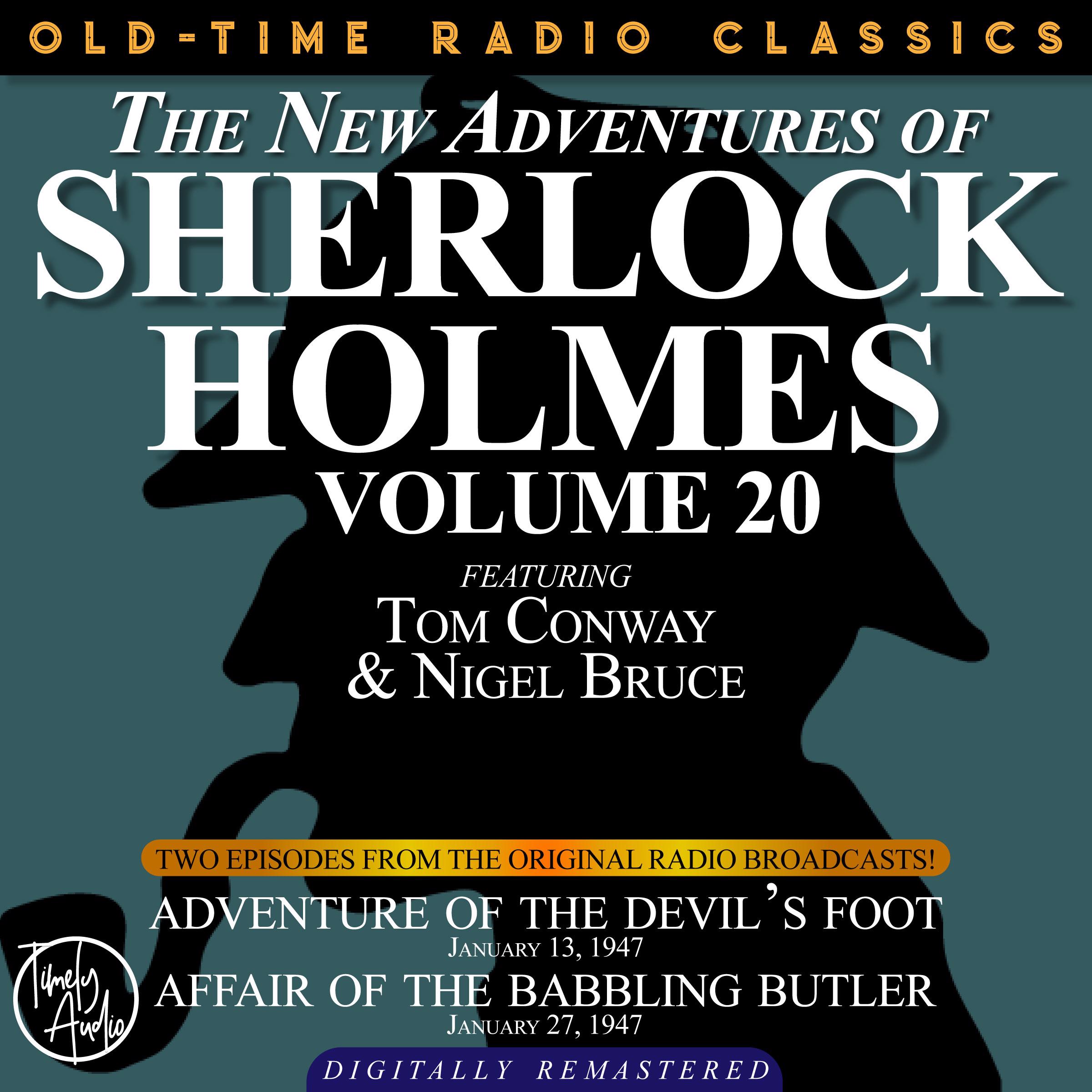 THE NEW ADVENTURES OF SHERLOCK HOLMES, VOLUME 20