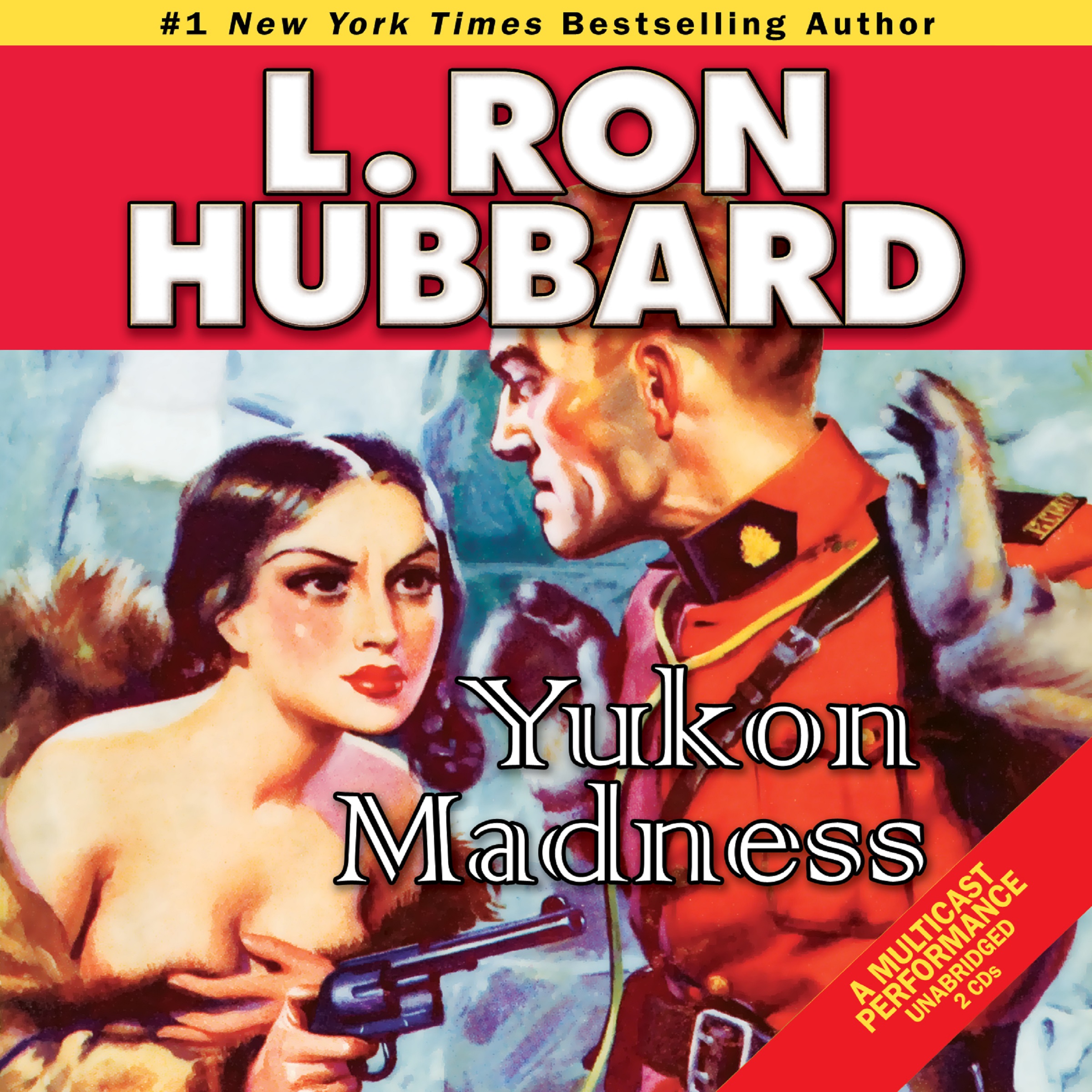 Yukon Madness L Ron Hubbard 