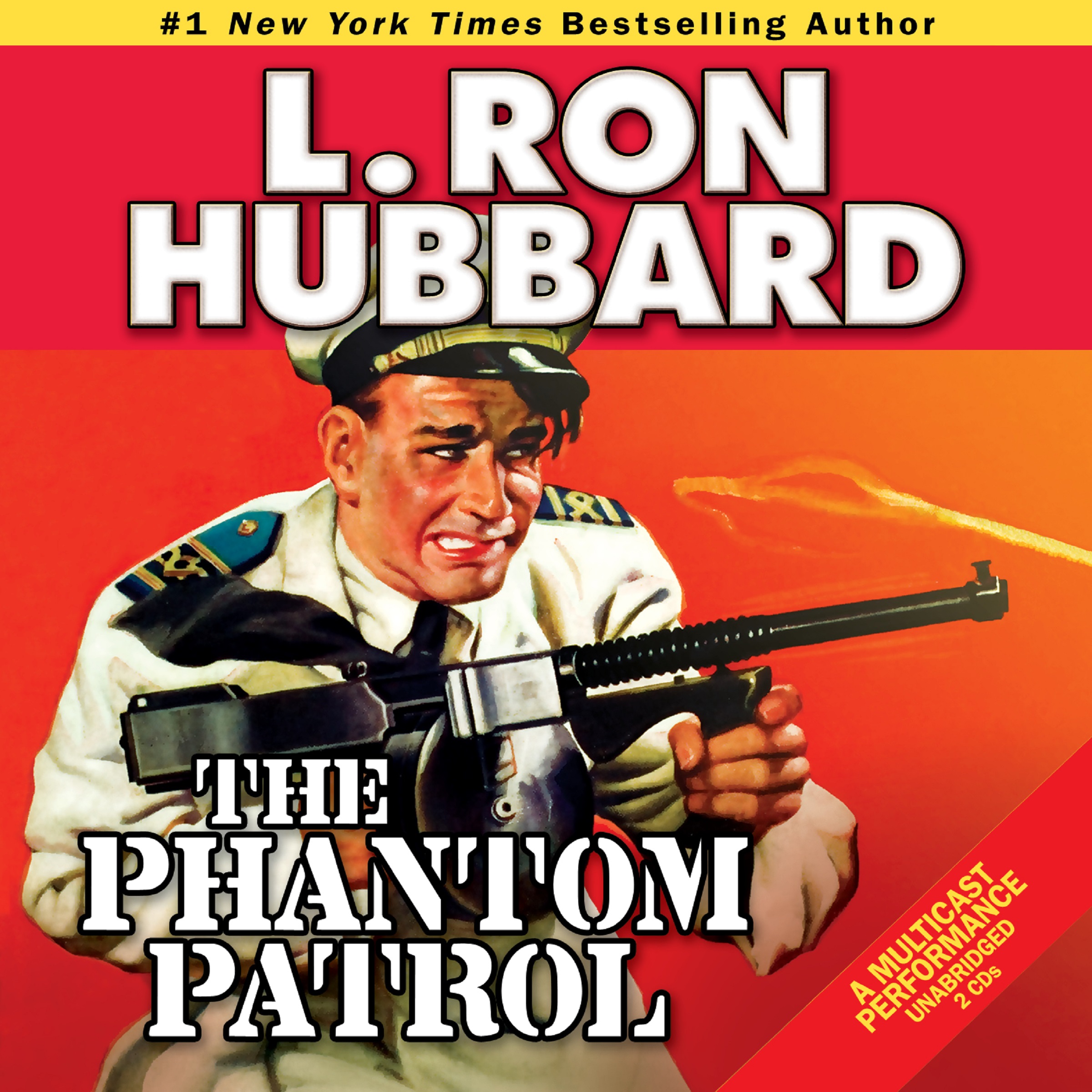 The Phantom Patrol L Ron Hubbard 